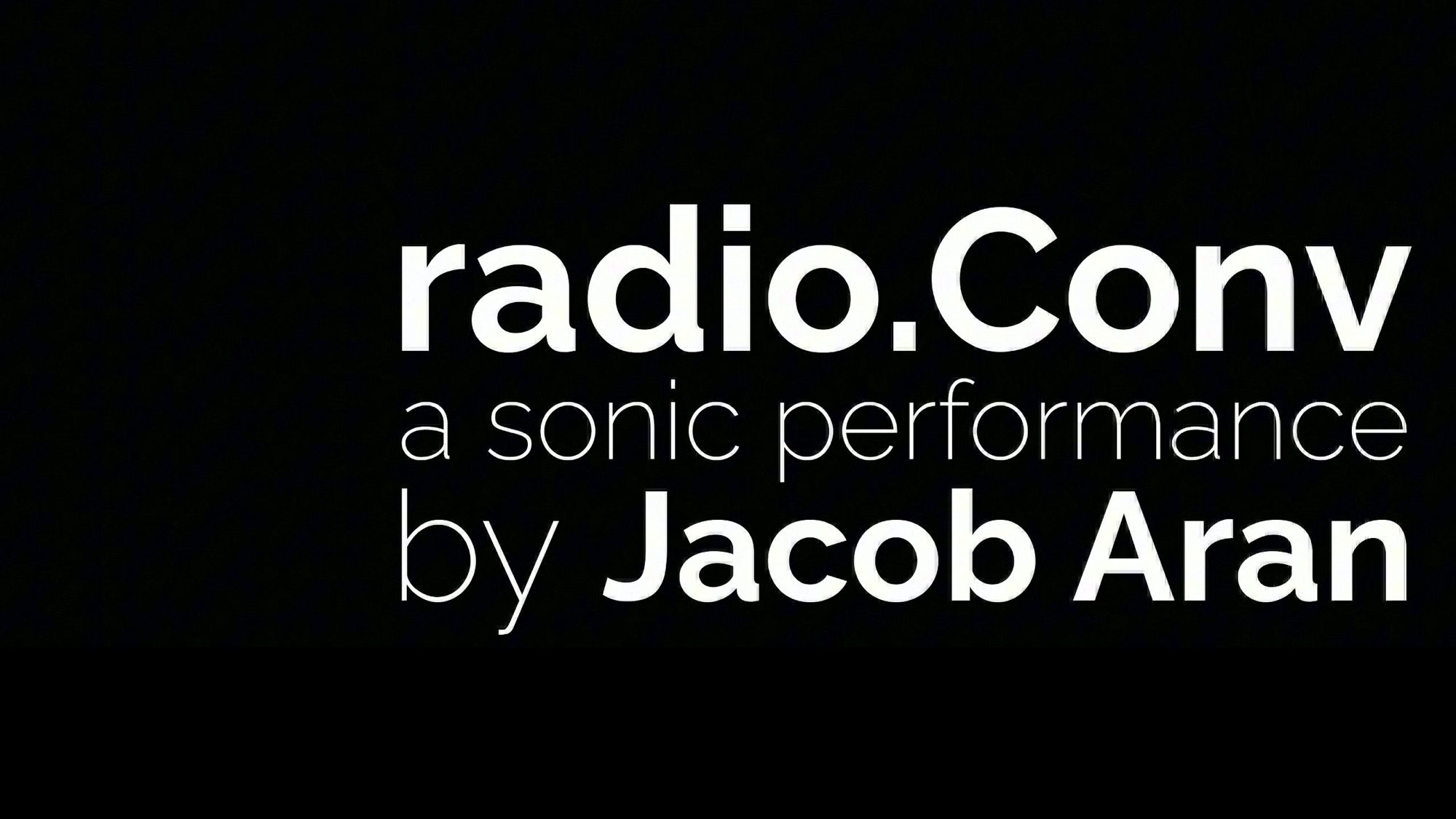 radio.Conv live sound art performance by Jacob Aran at Ars Electronica Festival 2025, Linz — longwave radio noise and field recordings on 4.1 multichannel system